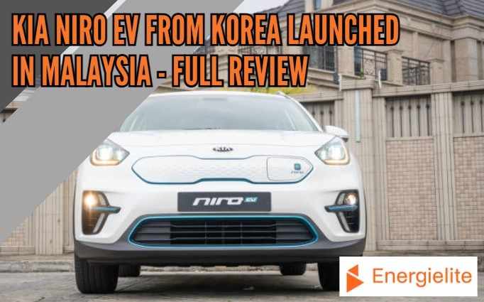 Kia Niro EV from Korea Launched in Malaysia - Full Review