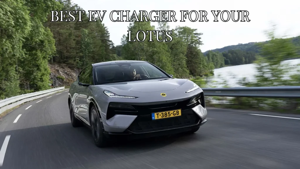 Thumbnail for Best Lotus EV Charger