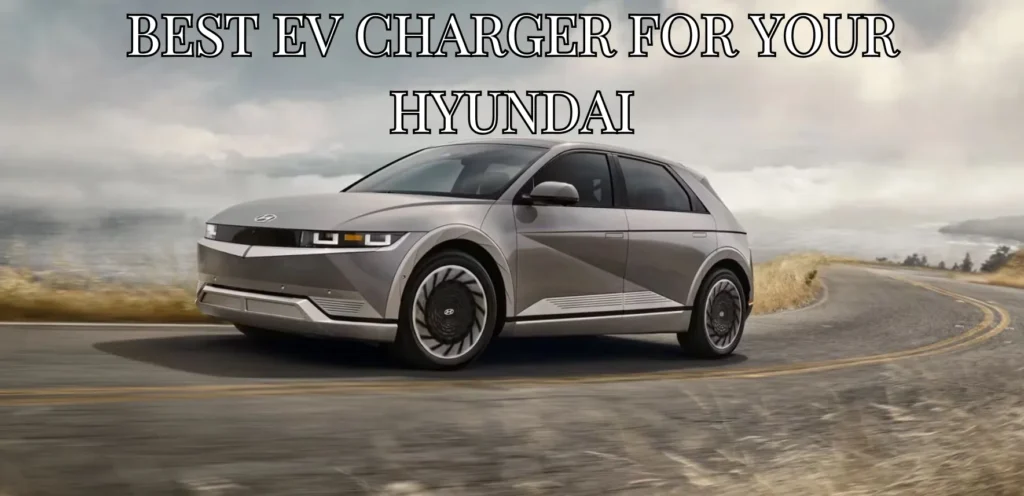 Thumbnail for Best Hyundai EV Charger