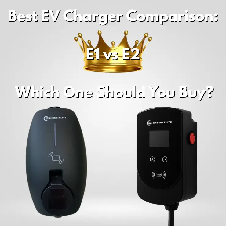 Side-by-side EV Charger Comparison of the E1 and E2 models showing their size, design, and build for visual reference